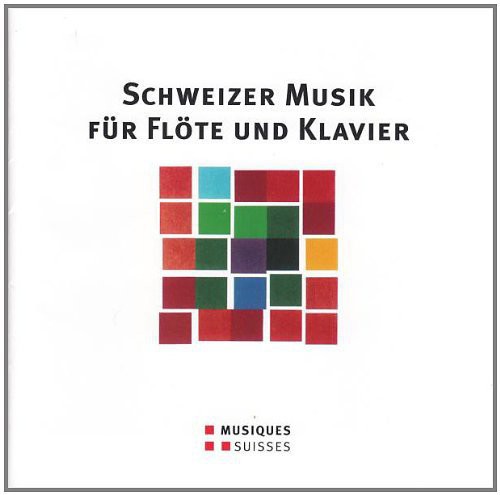 Schweizer Musik Fuer Floete Un / Various