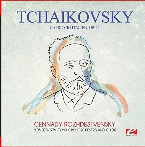 Tchaikovsky: Capriccio Italien, Op. 45