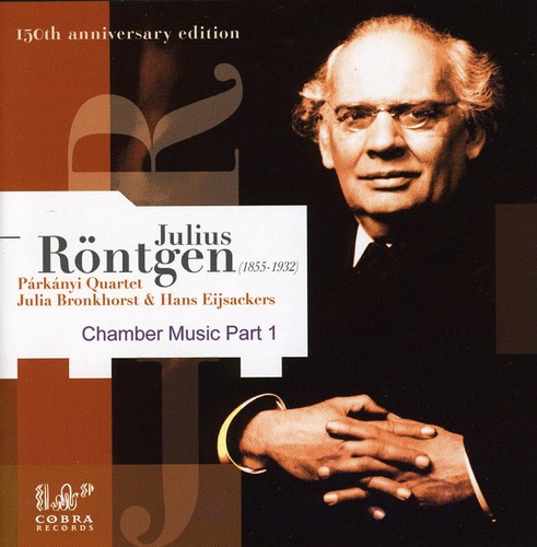 Rontgen - V1: Chamber Music
