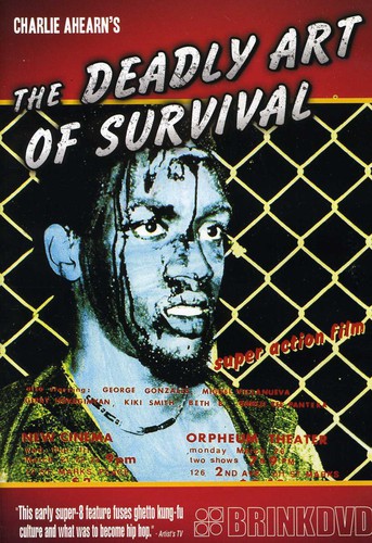The Deadly Art of Survival