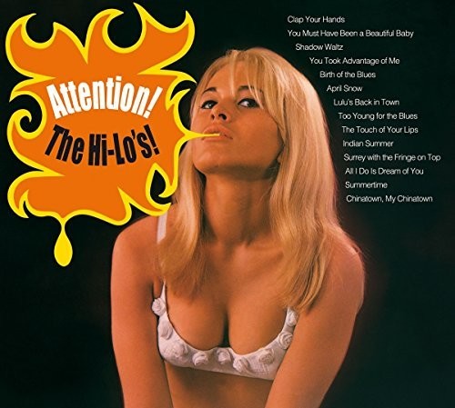 Attention! The Hi-Lo's! [Import]