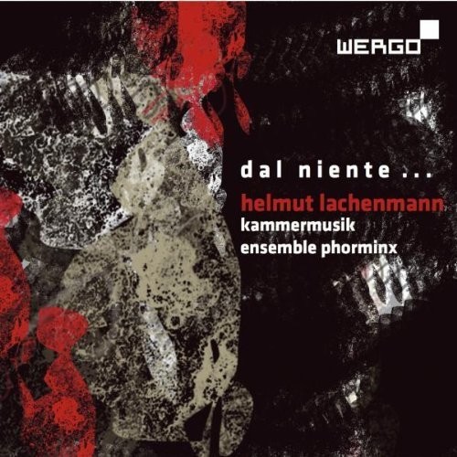 Lachenmann: Dal Niente - Kammermusik / Various