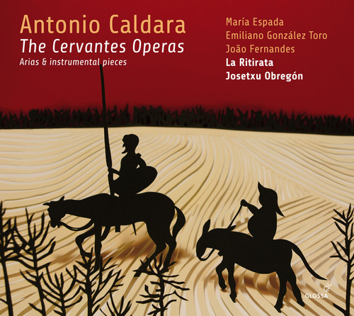 Antonio Caldara: The Cervantes Operas