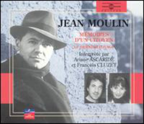 Jean Moulin:Memoires D'Un Citoyen