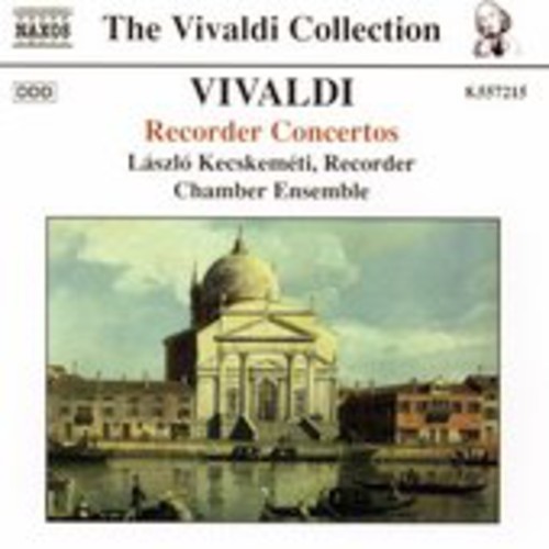 László Kecskeméti - Recorder Concertos