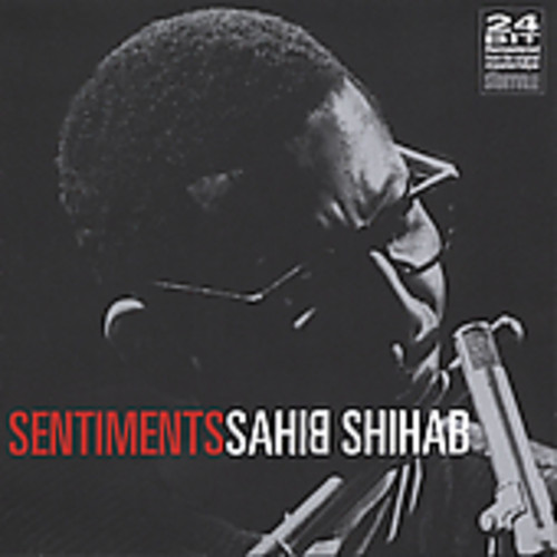 Sahib Shihab - Sentiments