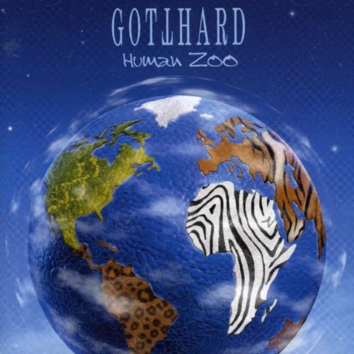 Gotthard - Human Zoo [Import]