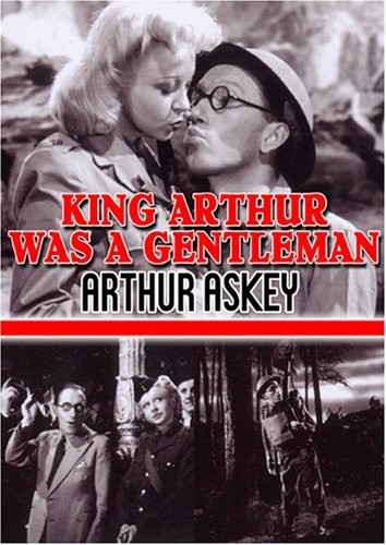King Arthur Was a Gentleman