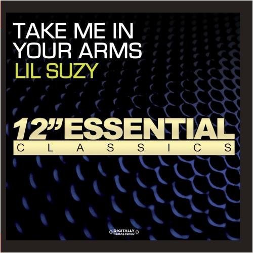 TAKE ME IN YOUR ARMS