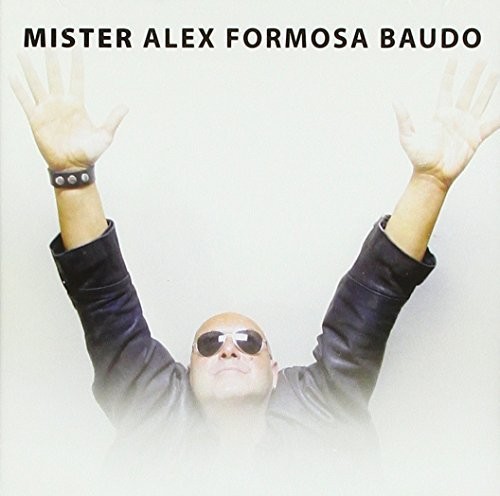 Mister Alex Formosa Baudo [Import]