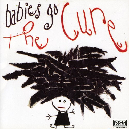 Babies Go the Cure [Import]