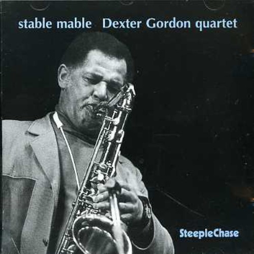 Dexter Gordon - Stable Mable [Import]