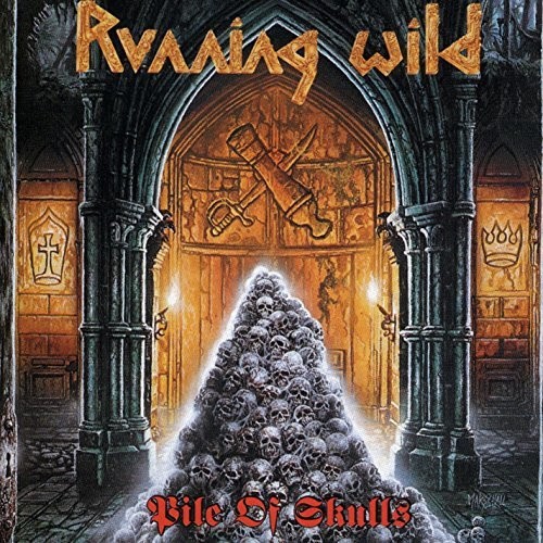 Running Wild - Pile Of Skulls