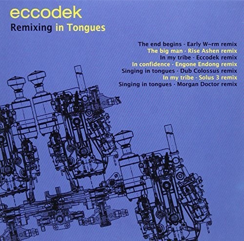 Remixing in Tongues [Import]