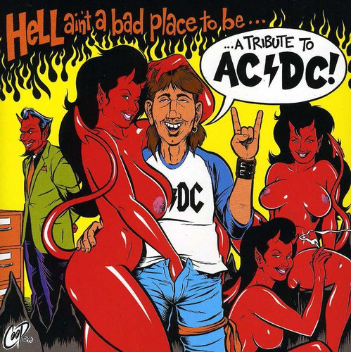 Hell Ain't a Bad Place to Be /  Various