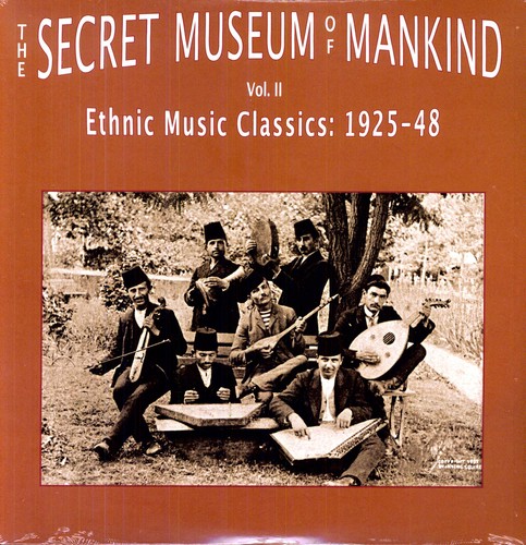 Secret Museum Of Mankind - Secret Museum Of Mankind, Vol. 2: Ethnic Music Classics 1925-1948