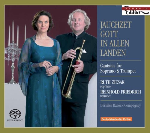 Jauchzet Gott in Allen Landen: Cantatas for Soprano & Trumpet