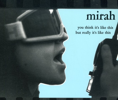 Mirah - You Think Its Like This But Really Its Like This vinyl record cover