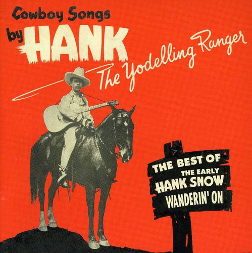 Wanderin On: Best Of The Yodelling Ranger