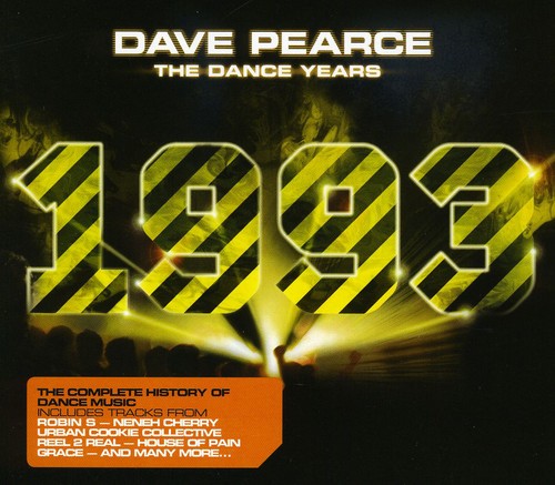 Dave Pearce the Dance Years 1993 [Import]