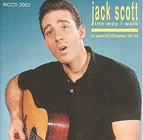 Jack Scott - Way I Walk: The Original Carlton Hit Recordings vinyl record cover