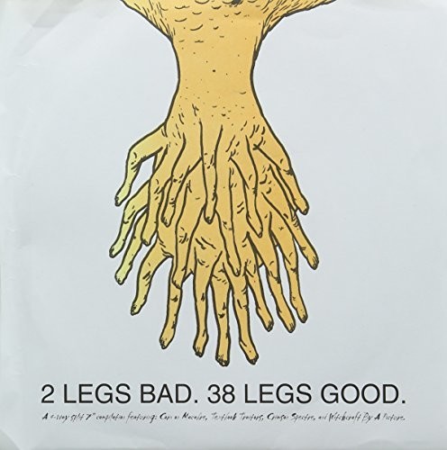 2 Legs Bad, 38 Legs Good
