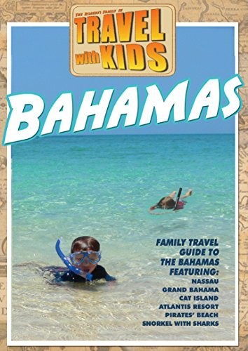 Travel With Kids - Bahamas