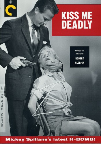 - Kiss Me Deadly (Criterion Collection)