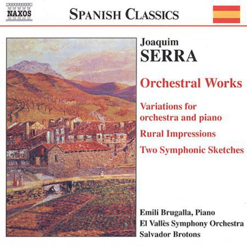 J. Serra - Orchestral Works