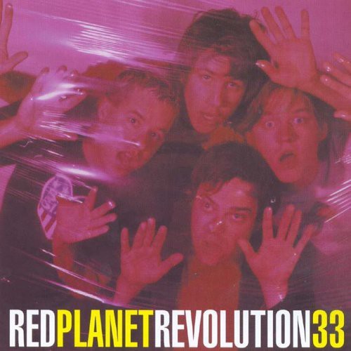 Red Planet - Revolution 33
