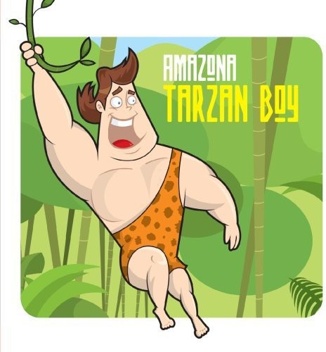 TARZAN BOY