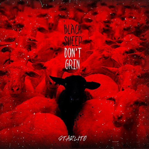 Black Sheep Don't Grin [Explicit Content]