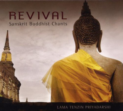 Revival: Sanskrit Buddhist Chants [ DigiPak ]