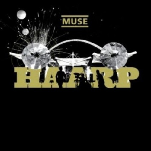 Muse - Haarp