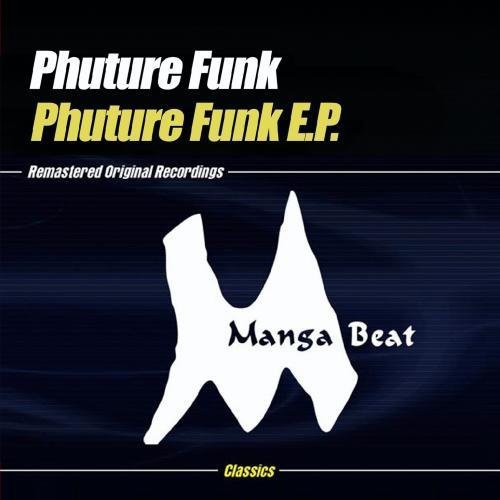 Phuture Funk E.P.