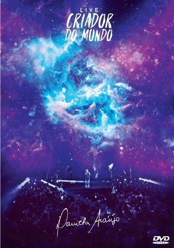 Daniela Araújo: Criador Do Mundo: Live [Import]