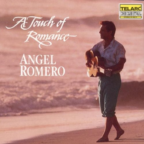 Angel Romero - Touch Of Romance / Latin Favorites For Guitar