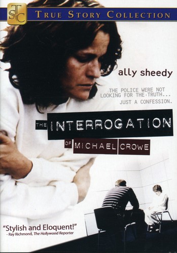 Interrogation Of Michael Crowe