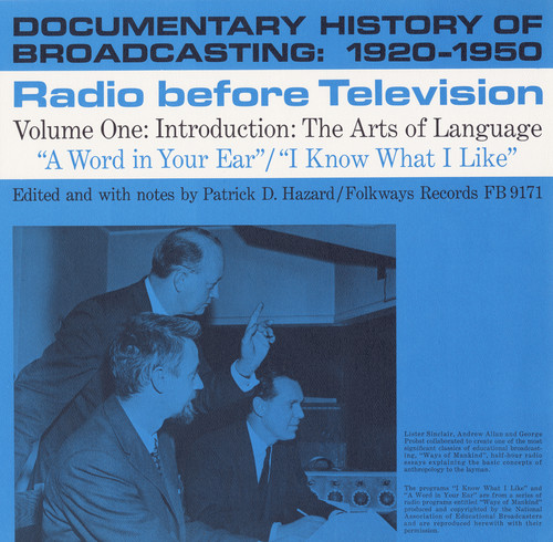 Documentary History of Broadcasting: 1920-1950