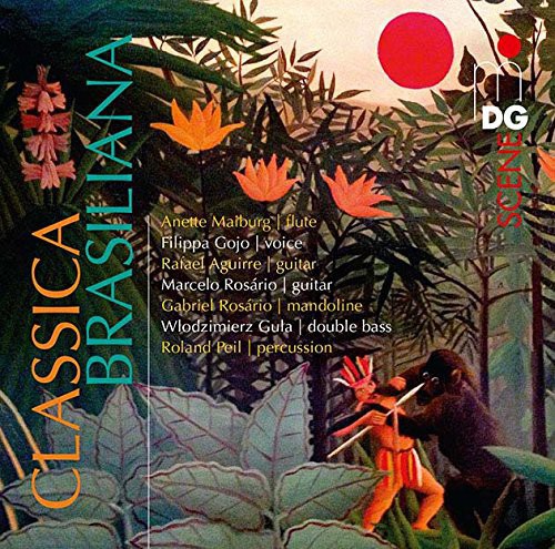 Classica Brasiliana: Works By Pixinguinha Nazareth
