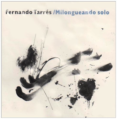 Milongueando Solo [Import]