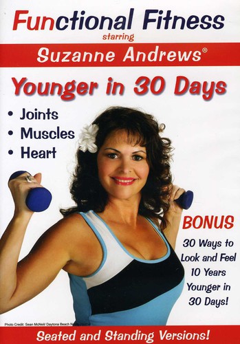 Functional Fitness: Younger in 30 Days