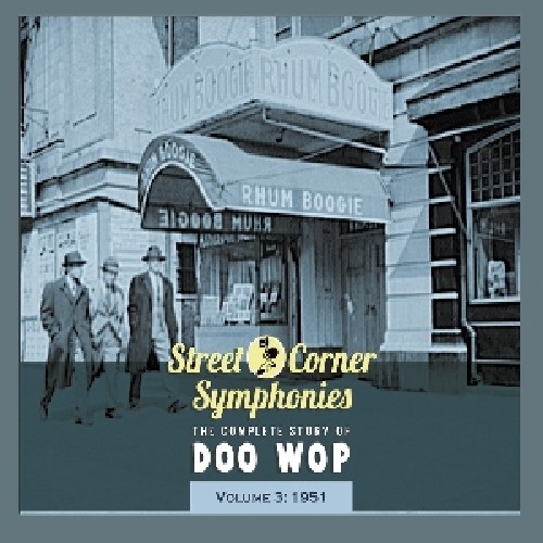 Street Corner Symphonies 1951 3 /  Various