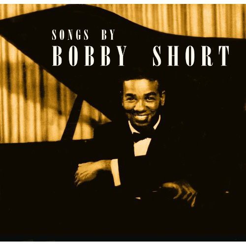 Songs of Bobby Short
