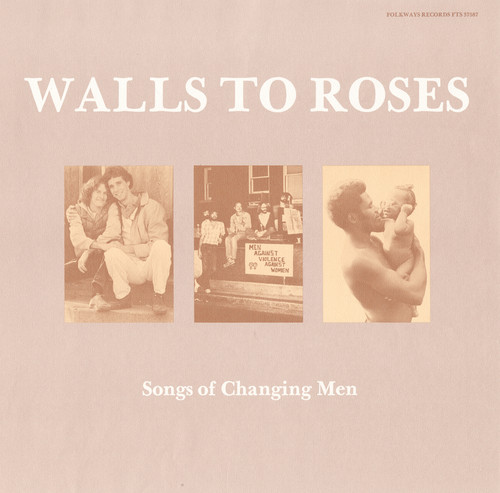 Walls to Roses: Changing /  Various