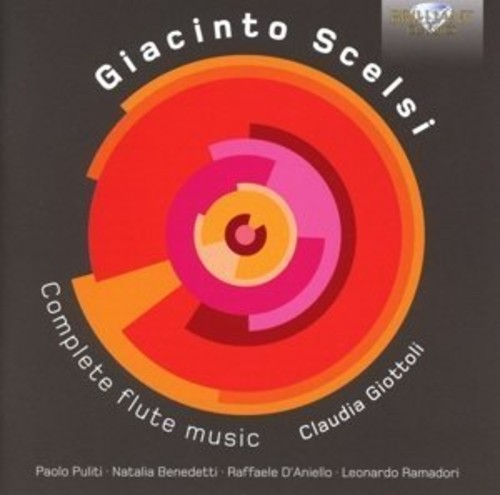 Giacinto Scelsi: Complete Flute Music
