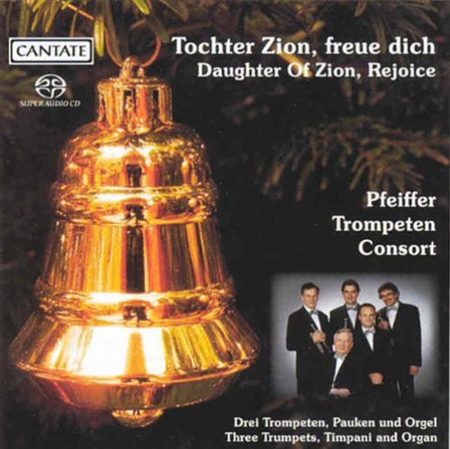 Daughter Zion Rejoice: Festive Trumpet Cto 4
