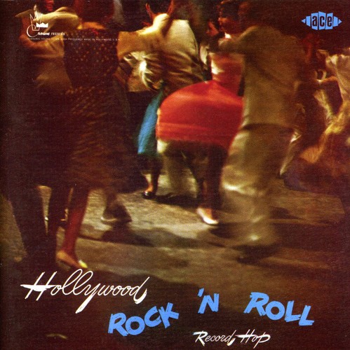 Hollywood Rock N Roll Record Hop