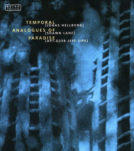 Hellborg/Lane/Sipe - Temporal Analogues of Paradise