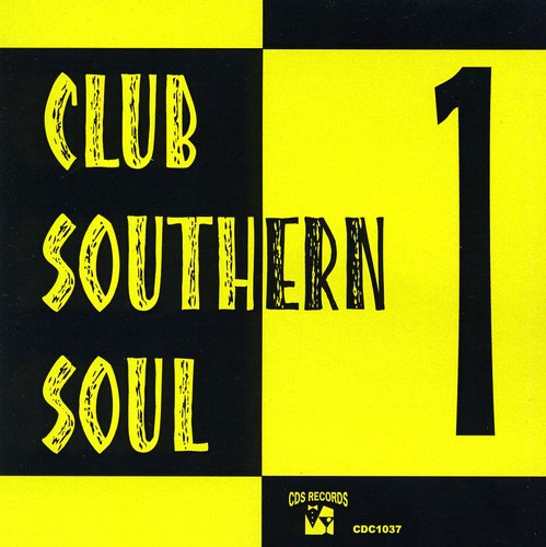 Club Southern Soul, Vol. 1